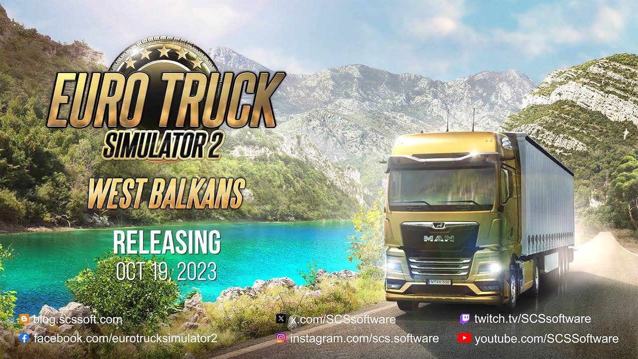 Euro Truck Simulator 2 - West Balkans DLC | GPORTAL News